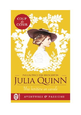 Télécharger Les agents de la couronne (Tome 1) - Une héritière en cavale PDF Gratuit - Julia Quinn.pdf